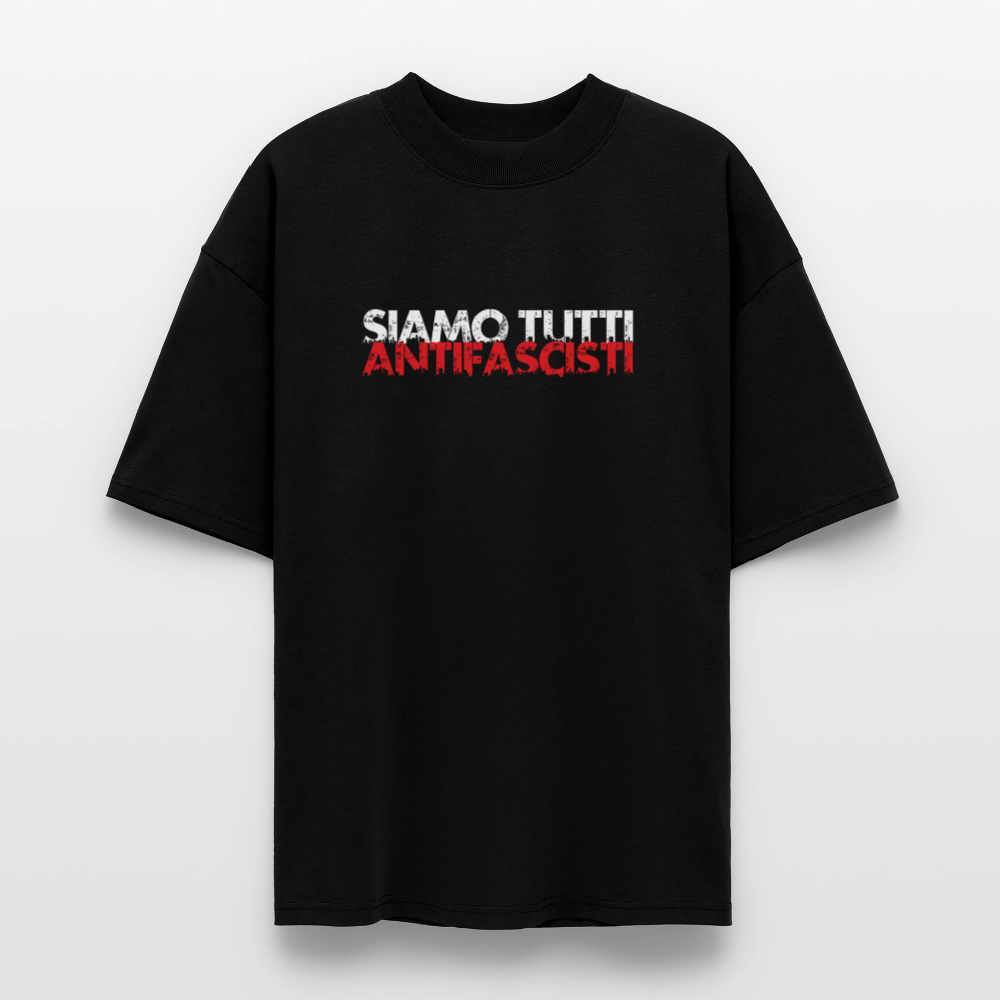 Schwarzes Oversized Bio T-Shirt mit „Siamo tutti antifascisti“-Print – Unisex, fair produziert, Statementwear gegen Rechts