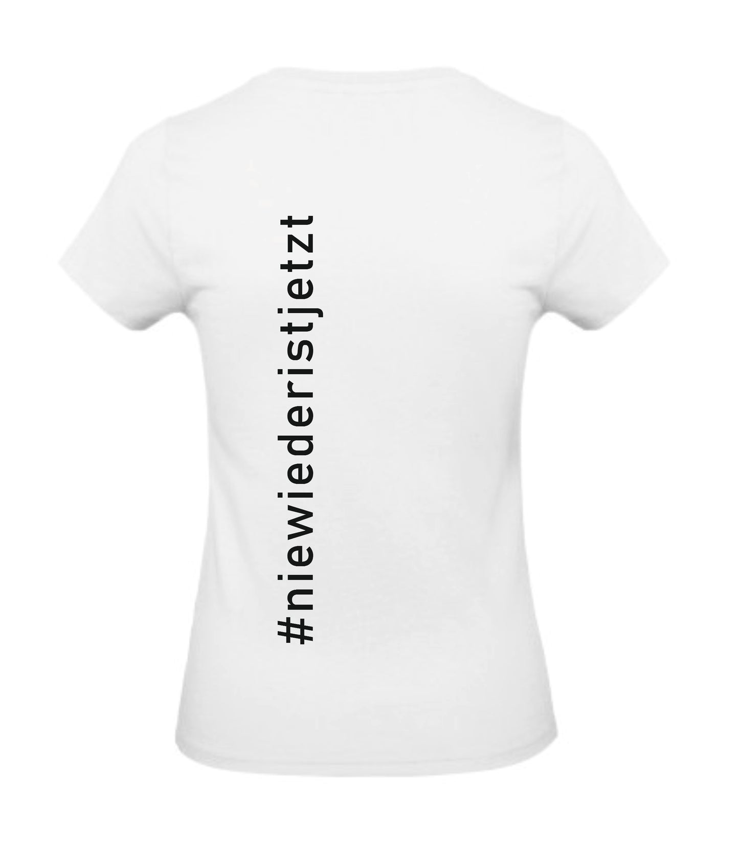 Nie wieder ist jetzt Damen T-Shirt / Siebdruck - Das kreative Statement