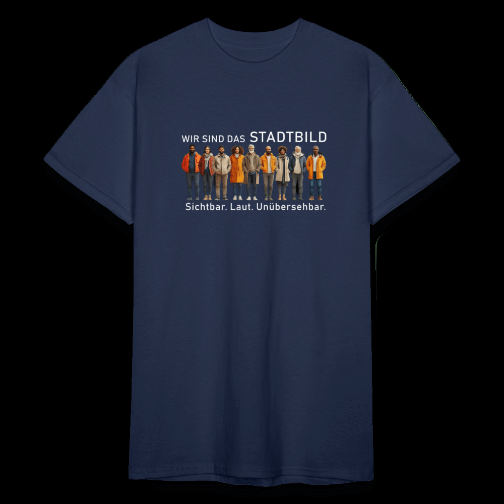 Unisex Bio T-Shirt – Wir sind das Stadtbild | Sichtbar. Laut. Unübersehbar. - Das kreative Statement