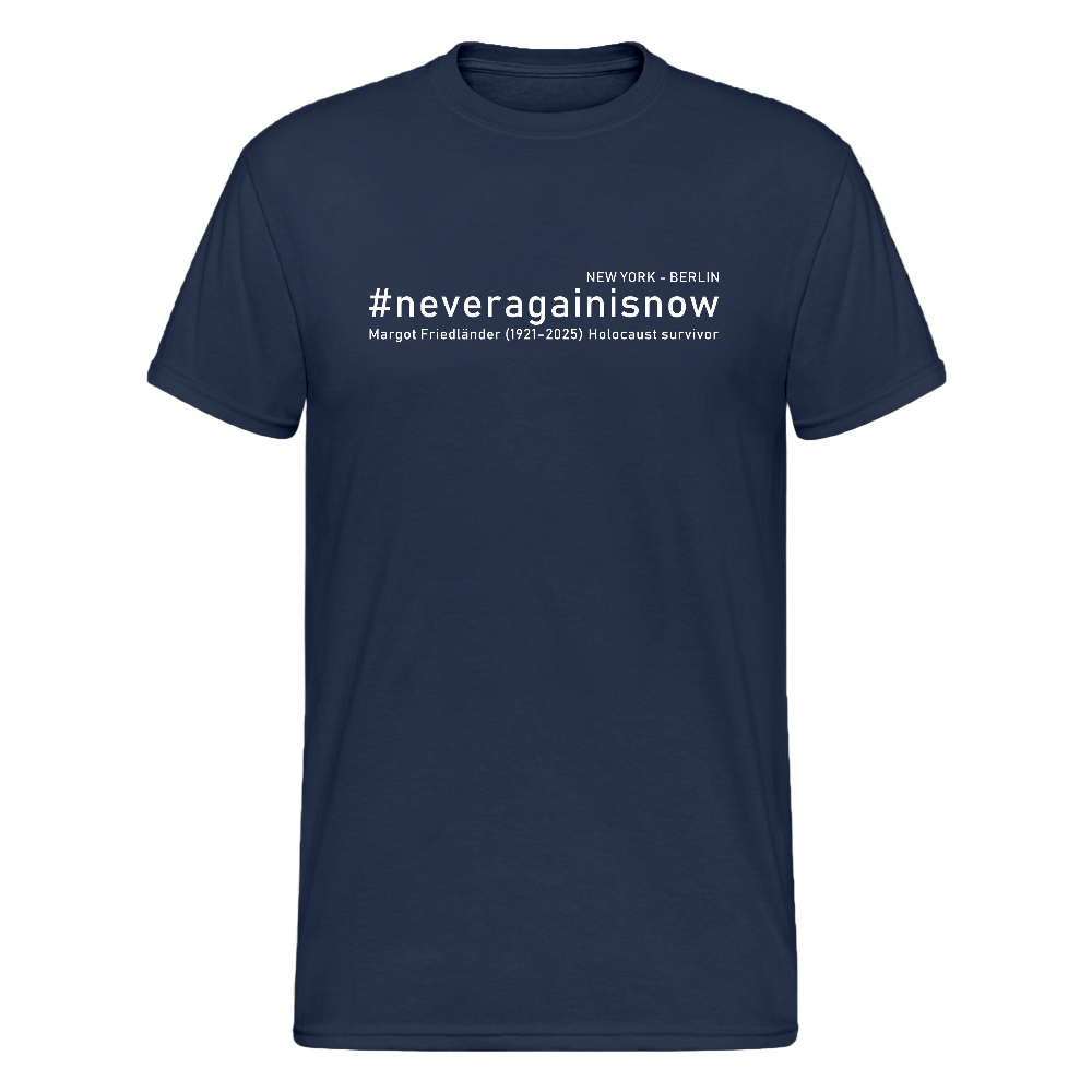 Unisex T-Shirt neveragainisnow - Das kreative Statement