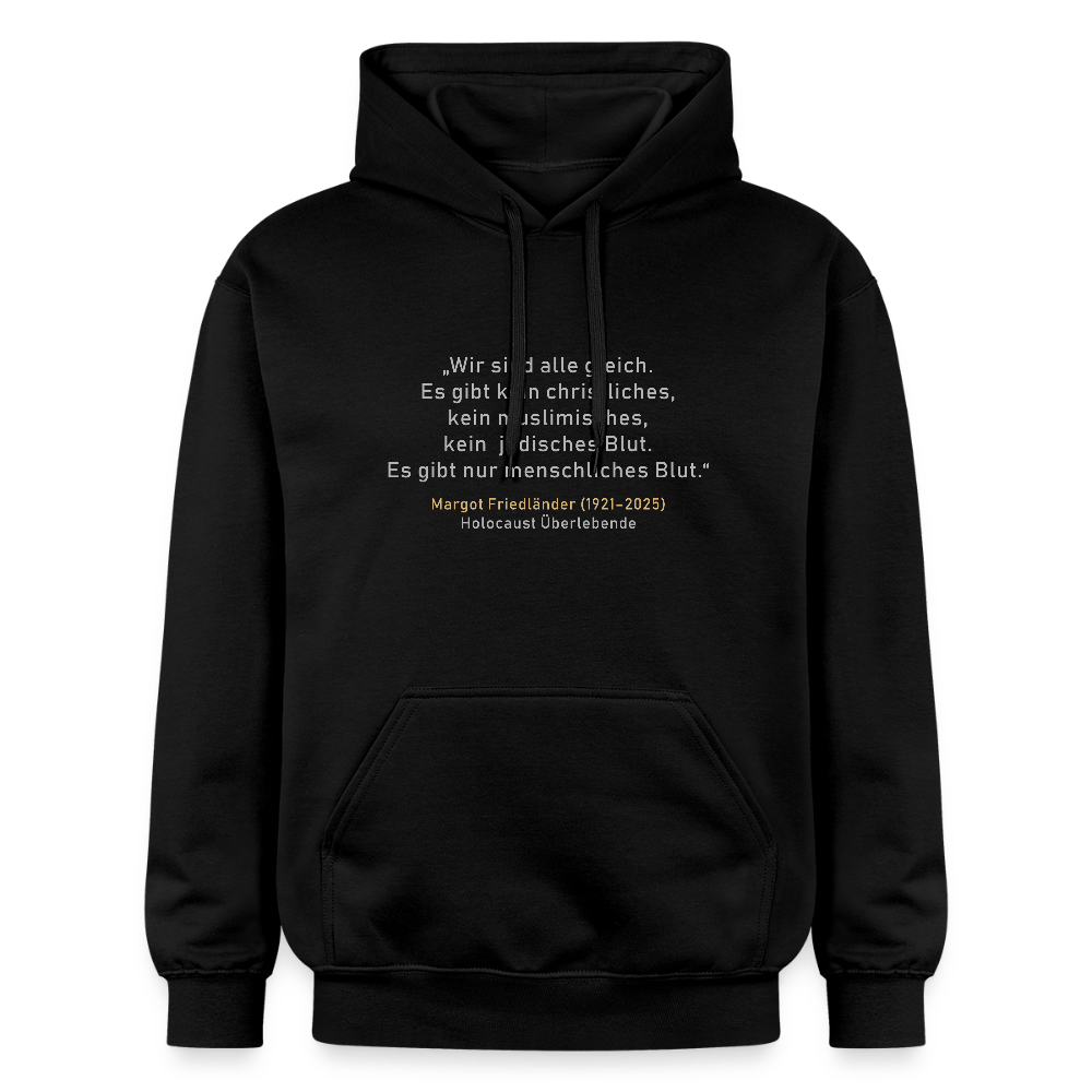 Zitat Margot Friedländer Unisex Hoodie - Das kreative Statement