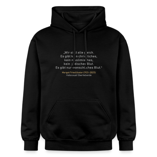Zitat Margot Friedländer Unisex Hoodie - Das kreative Statement
