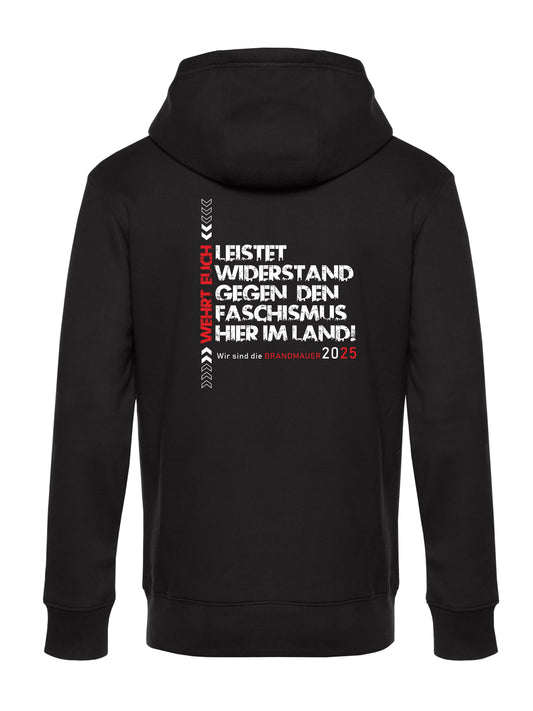 2025
Wir sind die BRANDMAUER Hoddie Leistet Widerstand gegen den Faschismus hier im Land 