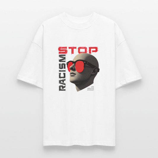 Weißgraues Oversized Bio T-Shirt mit „Stop Racism“-Print – Unisex, fair produziert, Statement gegen Rassismus
