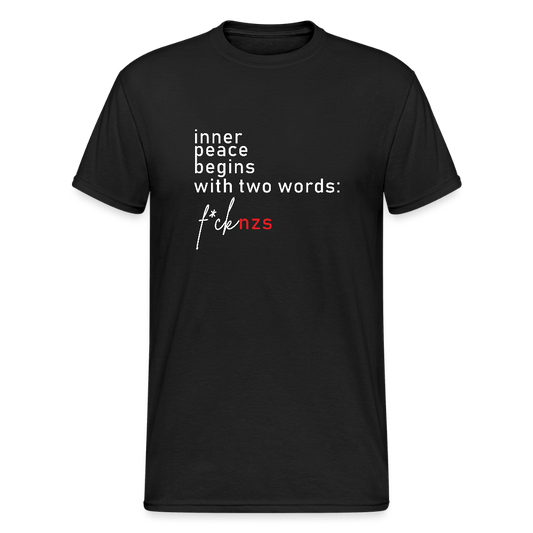 „Inner Peace Begins With Two Words: FCK NZS“ – Unisex T-Shirt mit Haltung - Das kreative Statement