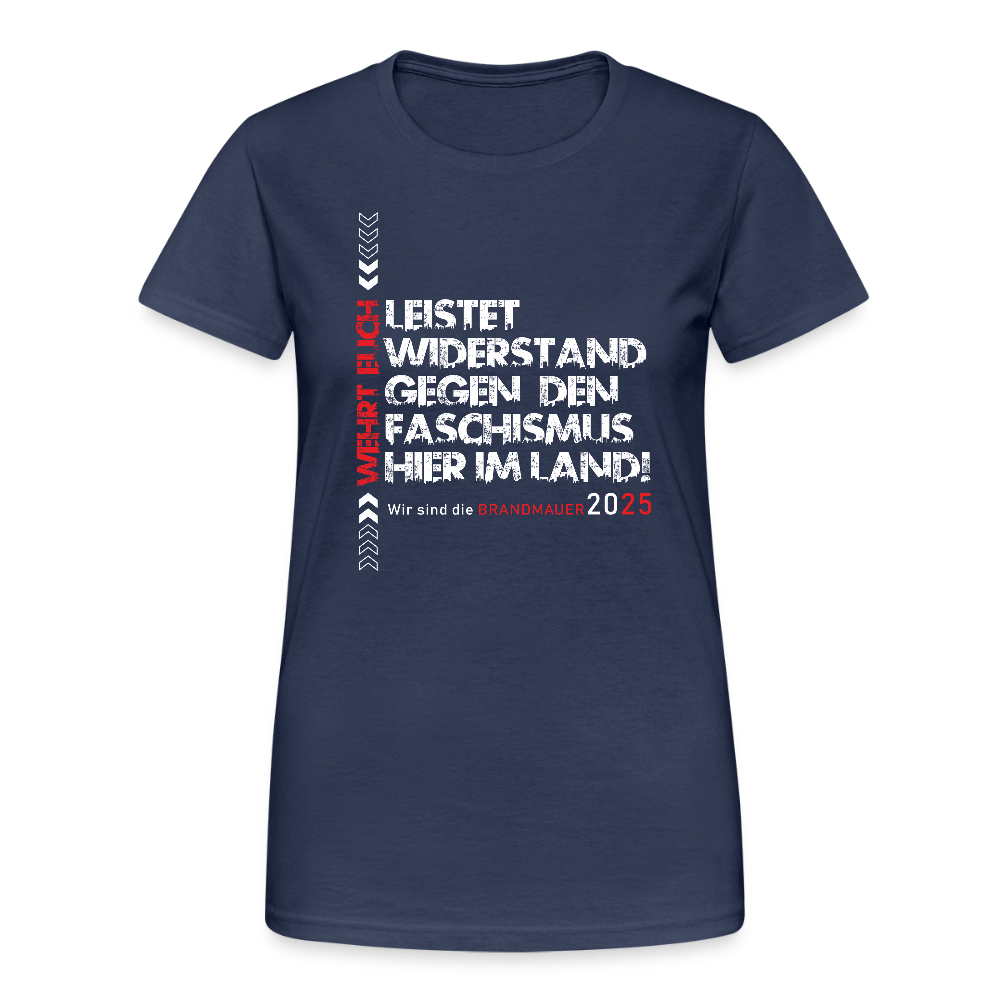 „Leistet Widerstand“ Damen T-Shirt | Statement gegen Faschismus - Das kreative Statement