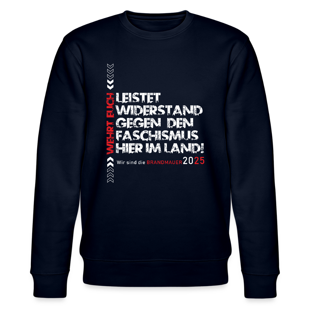 „Leistet Widerstand“ Unisex Bio Sweater| Statement gegen Faschismus - Das kreative Statement
