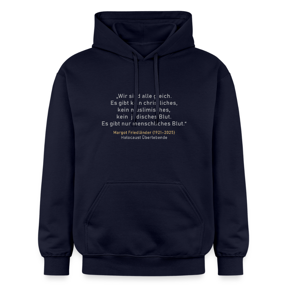 Zitat Margot Friedländer Unisex Hoodie - Das kreative Statement